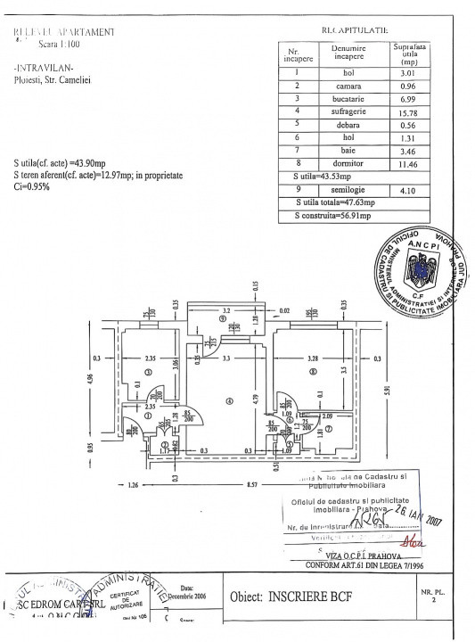 Apartament 2 camere, confort 1 semidecomandat, etaj 2/4 – poziție excelentă